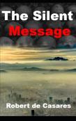 The Silent Message