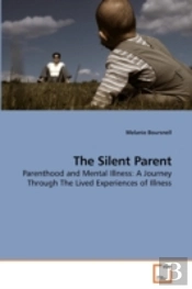The Silent Parent