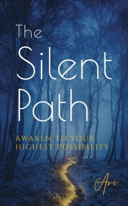 Bertrand.pt - The Silent Path: Awaken To Your Highest