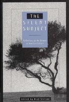The Silent Subject
