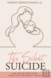 The Silent Suicide