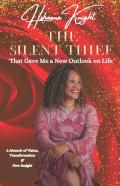 The Silent Thief