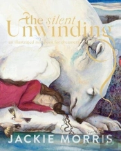 The Silent Unwinding
