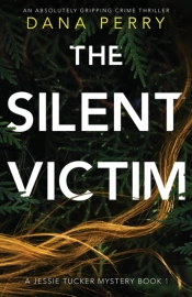 The Silent Victim: An Absolutely Grippin
