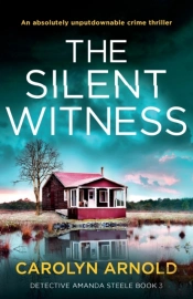 The Silent Witness: An Absolutely Unputd
