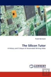 The Silicon Tutor