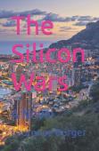 The Silicon Wars