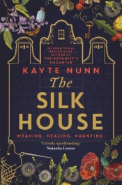 The Silk House