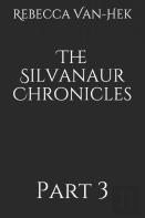 The Silvanaur Chronicles