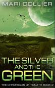The Silver And The Green