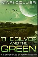 The Silver And The Green