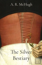 The Silver Bestiary
