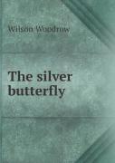 The Silver Butterfly