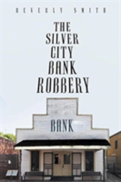Bertrand.pt - The Silver City Bank Robbery