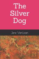The Silver Dog