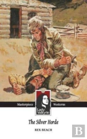 The Silver Horde  Lady Valkyrie Westerns