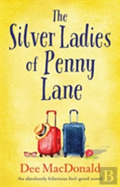 The Silver Ladies Of Penny Lane