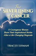 The Silver Lining Of Cancer