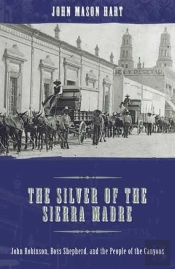 The Silver Of The Sierra Madre