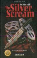 The Silver Scream