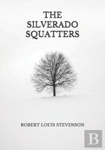 The Silverado Squatters