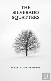 The Silverado Squatters