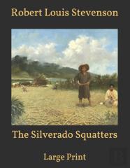 The Silverado Squatters