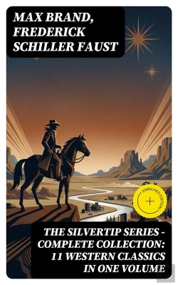 Bertrand.pt - The Silvertip Series – Complete Collection: 11 Western Classics In One Volume