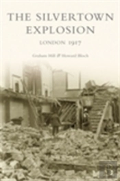 The Silvertown Explosion