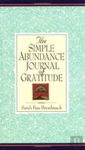 The Simple Abundance Journal Of Gratitude