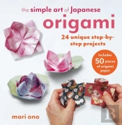 The Simple Art Of Japanese Origami