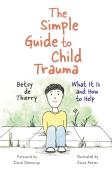The Simple Guide To Child Trauma