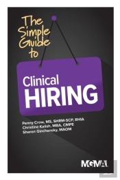 The Simple Guide To Clinical Hiring