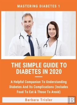 Bertrand.pt - The Simple Guide To Diabetes In 2020