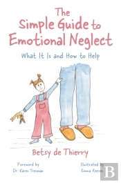 The Simple Guide To Emotional Neglect