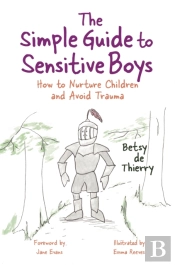 The Simple Guide To Sensitive Boys