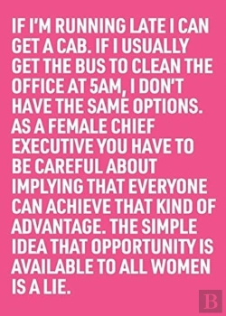 Bertrand.pt - The Simple Idea That Opportunity Is Available To All Women Is A Lie