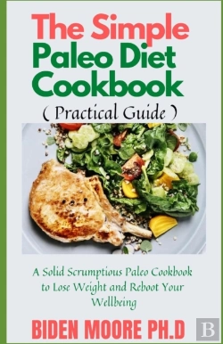Bertrand.pt - The Simple Paleo Diet Cookbook ( Practical Guide )
