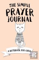 The Simple Prayer Journal