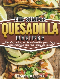 Bertrand.pt - The Simple Quesadilla Recipes