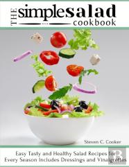The Simple Salad Cookbook