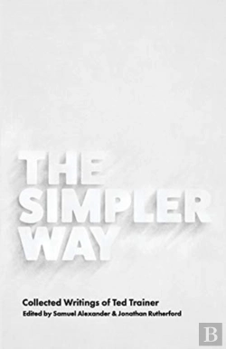 Bertrand.pt - The Simpler Way: Collected Writings Of T