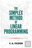 The Simplex Method Of Linear Programming