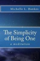 The Simplicity Of Being One