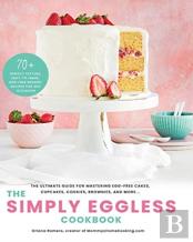 The Simply Eggless Cookbook