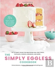The Simply Eggless Cookbook
