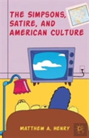 The Simpsons, Satire, And American Culture