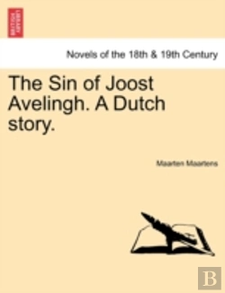 Bertrand.pt - The Sin Of Joost Avelingh. A Dutch Story