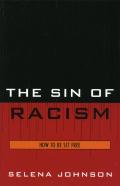 The Sin Of Racism