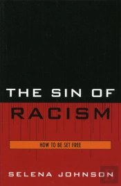 The Sin Of Racism
